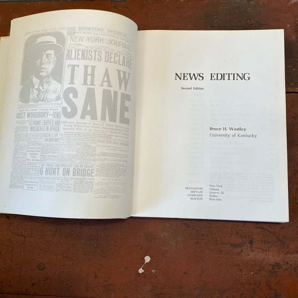 NEWS EDITING Bruce H. Westley Second Edition 1972 Journalism Textbook Newspaper